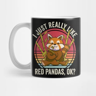 I Just Really Like Red Pandas Lover Mug